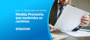 Medida Provisória que moderniza os cartórios é aprovada no Congresso